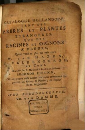 Catalogue Hollandoise tant des arbres et plantes étrangères, que des racines et oignons à fleurs