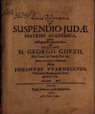 Iudas Apanxamenos, Sive De Suspendio Judae Diatribe Academica