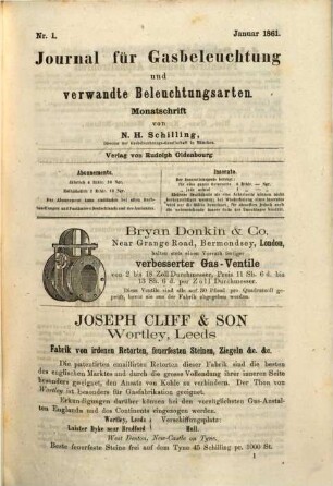 Journal für Gasbeleuchtung und verwandte Beleuchtungsarten : mit einem Anh. über Wasserversorgung ; Organ d. Vereins von Gasfachmännern Deutschlands und seiner Zweigvereine sowie d. Vereins für Mineralöl-Industrie ; Monatsschrift. 4. 1861