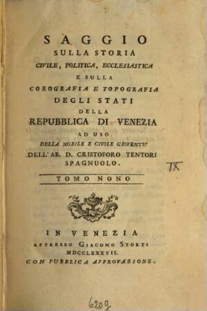 Saggio Sulla Storia Civile, Politica, Ecclesiastica E Sulla Corografia E Topografia Degli Stati Della Repubblica Di Venezia : Ad Uso Della Nobile E Civile Gioventù, 9
