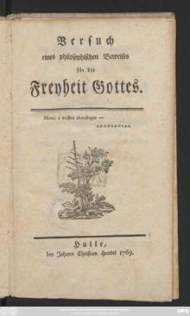 Versuch eines philosophischen Beweises für die Freyheit Gottes
