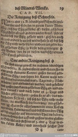 CAP. VII. Die Reinigung deß Schwefels.