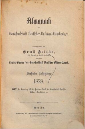 Almanach der Genossenschaft Deutscher Bühnen-Angehöriger : (Gettke's Bühnen-Almanach). 6. 1878