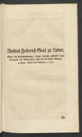 Rochus Friderich Graf zu Lynar ...