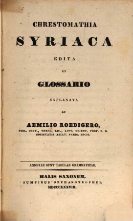 Chrestomathia Syriaca : annexae sunt tabulae grammaticae