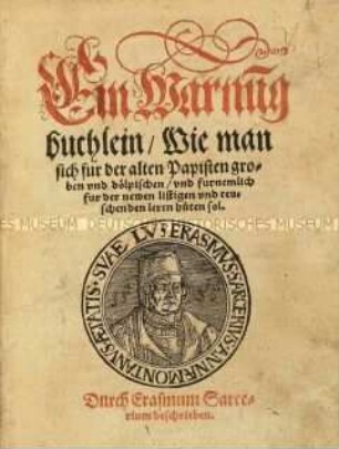 Ein Warnungsbüchlein, wie man sich vor der alten Papisten Lehren hüten soll
