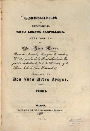 Diccionario de etimologias de la lengua castellana, 1