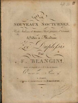 Six nouveaux nocturnes : paroles italiennes de Métastase ; paroles françaises d'A. Garaudé ... oeuv. 20