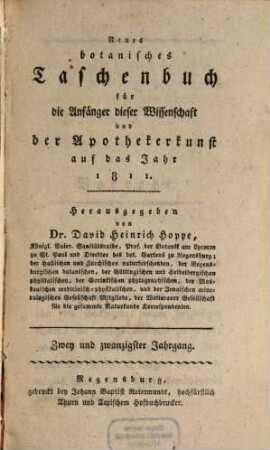 Neues botanisches Taschenbuch für die Anfänger dieser Wissenschaft und der Apothekerkunst, 1811