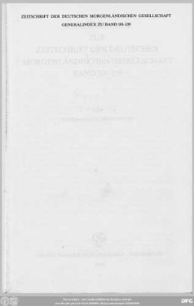 Generalindex zur Zeitschrift der Deutschen Morgenländischen Gesellschaft Band 101 - 130: Zeitschrift der Deutschen Morgenländischen Gesellschaft : ZDMG
