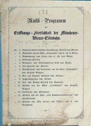 Musik-Programm zur Eröffnungs-Feierlichkeit der Münchener-Wiener-Eisenbahn