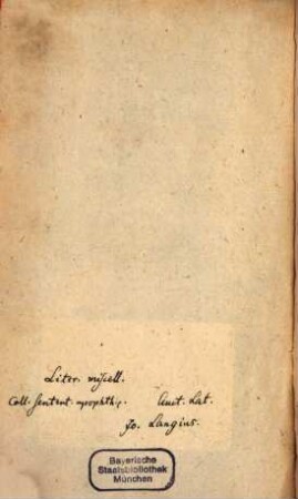 Loci Commvnes seu potius Florilegivm Rervm Et Materiarvm Selectarvm : praecipue Sententiarvm Apophthegmatvm Similitvdinvm Exemplorvm Hieroglyphicorvm: Ex Sacris Literis: Patribus item: alijsq[ue] Linguae Graecae & Latinae Scriptoribus probatis collectum: Additvs Est Index Fabvlarvm Emblematum ac Symbolorum