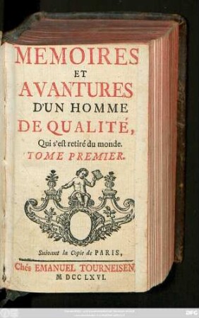 T. 1: Memoires Et Avantures D'Un Homme De Qualité, Qui s'est retiré du monde : Suivant la Copie de Paris