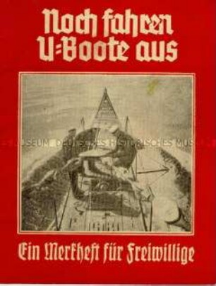 Reich illustrierte Propagandaschrift der Alliierten gegen den U-Boot-Krieg
