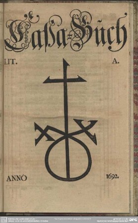 Caßa-Buch Lit. A. Anno 1692
