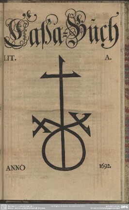 Caßa-Buch Lit. A. Anno 1692