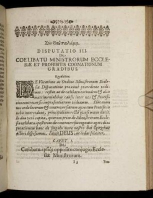 Disputatio III. De Coelibatu Ministrorum Ecclesiae Et Prohibitis Cognationum Gradibus