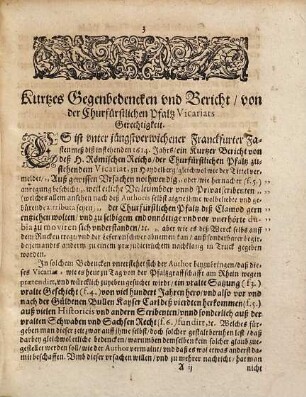 Kurtzes Gegen-Bedencken vnd Bericht, Von der Churfürstl. Pfaltz Vicariats-Gerechtigkeit