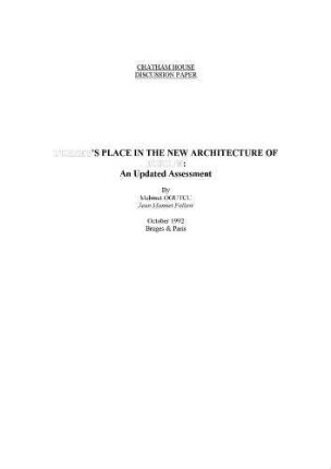 Turkey's Place in the New Architecture of Europe: An Updated Assessment