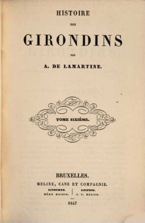 Histoire des Girondins, 6