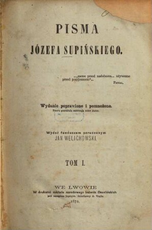 Pisma Józefa Supińskiego, 1. Myśl ogólna fizyologii wszechświata