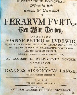Dissertatione Inavgvrali, Differentias iuris Romani & Germanici In Ferarvm Fvrto, Den Wild-Deuben