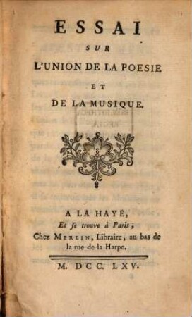 Essai sur l'union de la poésie et de la musique
