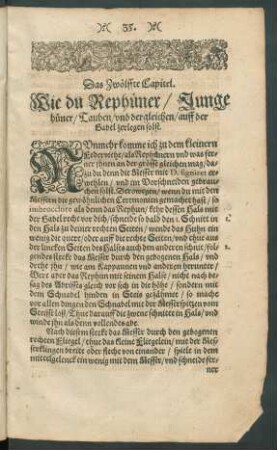 Das Zwölffte Capitel. Wie du Rephüner/ Junge hüner/ Tauben/ und dergleichen/ auff der Gabel zerlegen solst