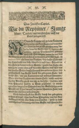 Das Zwölffte Capitel. Wie du Rephüner/ Junge hüner/ Tauben/ und dergleichen/ auff der Gabel zerlegen solst