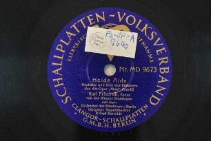 Holde Aida : Rezitativ und Arie des Radames aus der Oper "Aida" / (Verdi)