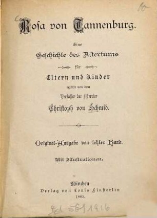 Rosa von Tannenburg : Eine Geschichte des Altertums für Eltern und Kinder ...