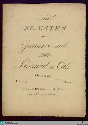 Trois sonates pour guitarre seule : Oeuvre 22