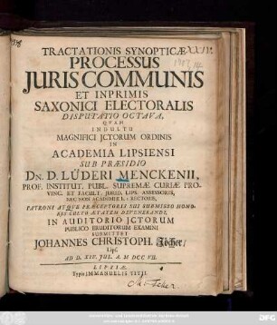 Tractationis Synopticæ Processus Juris Communis Et Inprimis Saxonici Electoralis Disputatio Octava