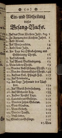 Ein- und Abtheilung dieses Gesang-Buchs.