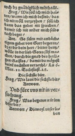 Die sechste bitt.