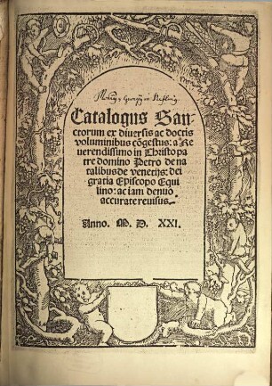 Catalogus Sanctorum ex diuersis ac doctis voluminibus co[n]gestus