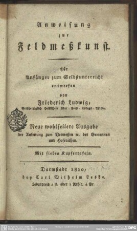 Anweisung zur Feldmeßkunst : für Anfänger zum Selbstunterricht