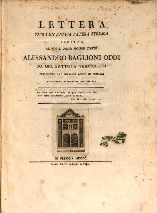 Lettera sopra un'antica patera Etrusca : scritta al nobil uomo signor conte Aless. Baglioni Oddi
