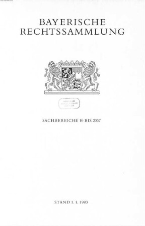 Bayerische Rechtssammlung, 2. Sachbereiche 10 bis 2037