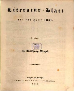 Morgenblatt für gebildete Stände. Literatur-Blatt, 1836