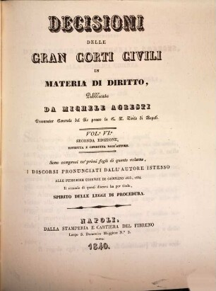 Decisioni delle gran corti, civili in materia di diritto. 6. 1840. - II. ed.