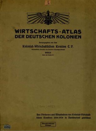 Wirtschafts-Atlas der deutschen Kolonien