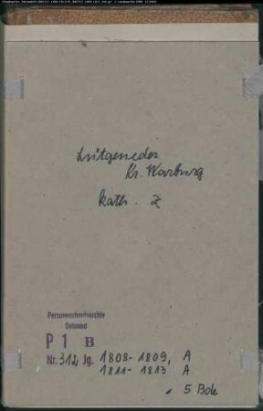 Zivilstandsregister der katholischen Gemeinde Lütgeneder, Kreis Warburg (A 1808-1809, 1811-1813). (Gemeinde: Katholische Gemeinde Lütgeneder)