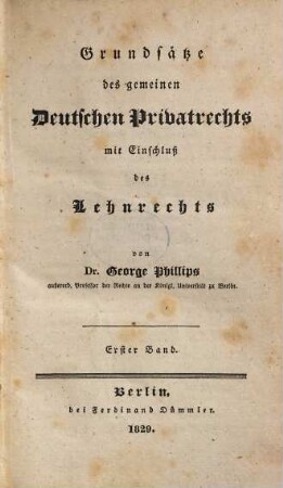 Grundsätze des gemeinen deutschen Privatrechts mit Einschluß des Lehnrechts, 1