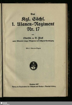 Das Kgl. Sächs. 1. Ulanen-Regiment Nr. 17