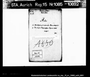 Die Beschwerde des Rechnungsführers Symens in Leer über die Verwaltung des reformierten Armenvereins in Leer