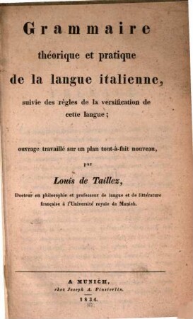 Grammaire theorique et pratique de la langue italienne, suivie des regles de la versification de cette langue