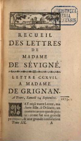 Recueil des lettres de Madame la Marquise de Sévigné à Madame la Comtesse de Grignan, sa fille. 3