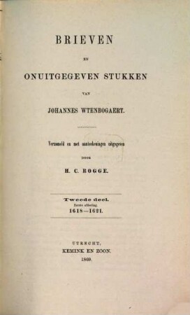 Brieven en onuitgegeven stukken, 2,1. 1618 - 1621