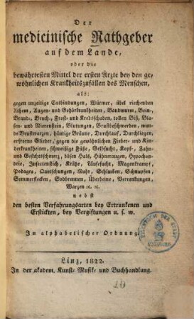 Der medicinische Rathgeber auf dem Lande : In alphabet. Ordnung